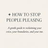 How to Stop People Pleasing