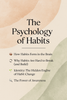 The Psychology of Habits