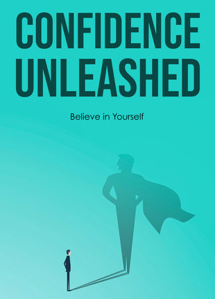 Confidence Unleashed