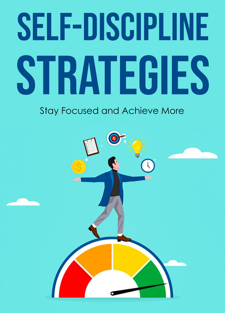 Self-Discipline Strategies