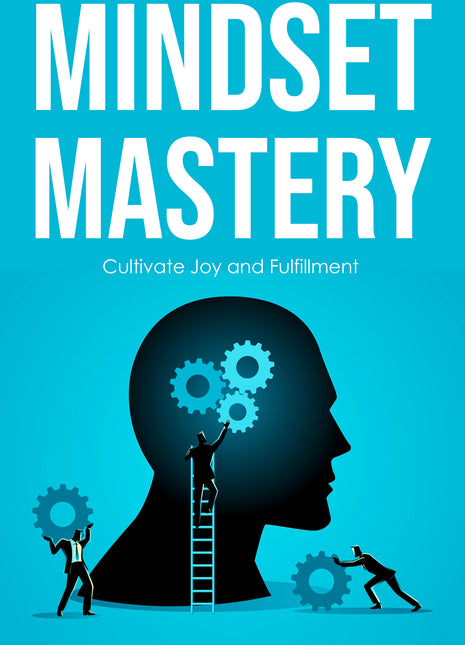 Mindset Mastery