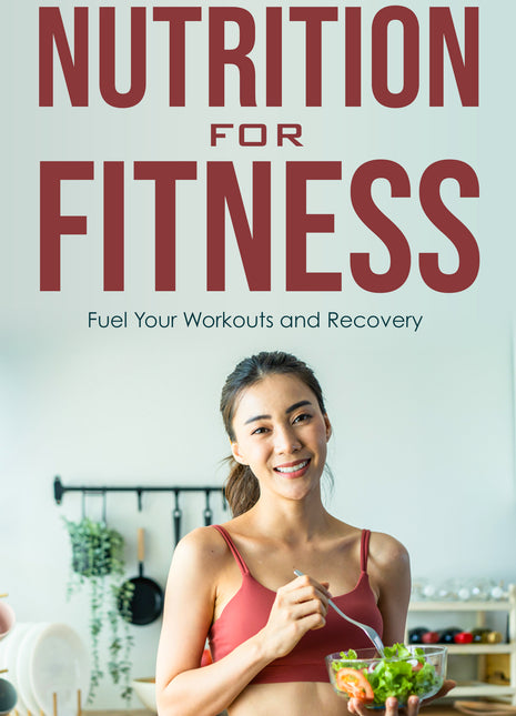 Nutrition for Fitness