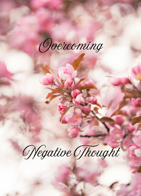 Overcoming Negative Thought