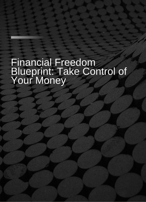 Financial Freedom Blueprint