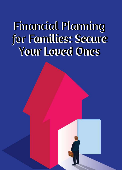 Financial Planning For Families